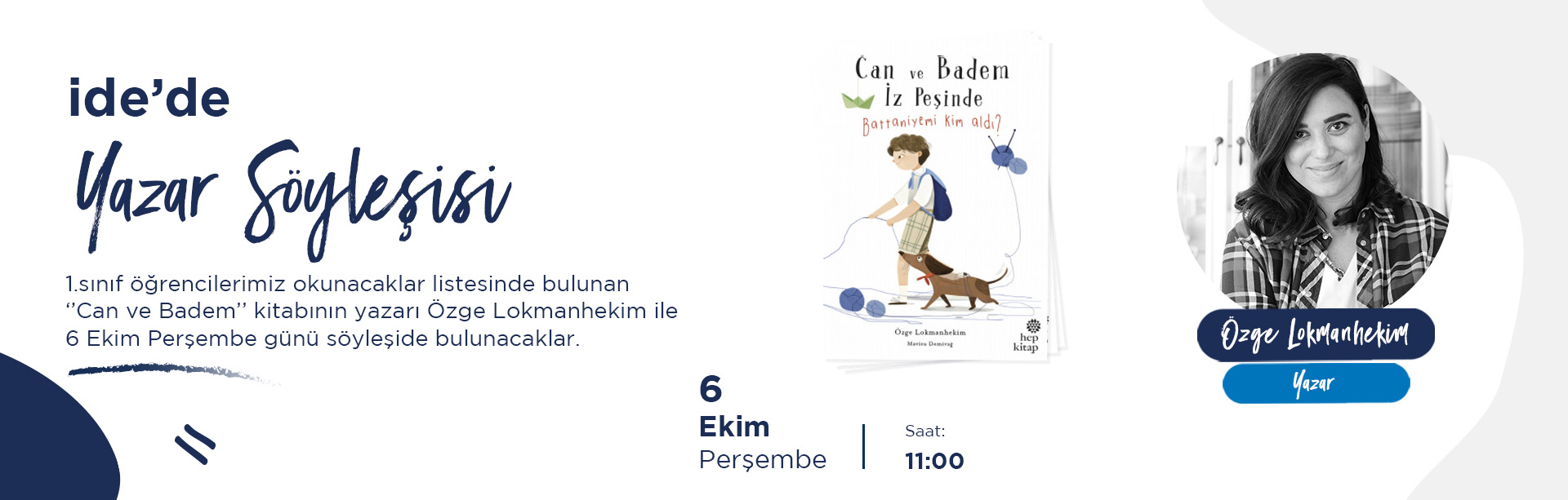 ''Can ve Badem'' Kitabının Yazarı Özge Lokmanhekim ide'liler ile Buluştu!