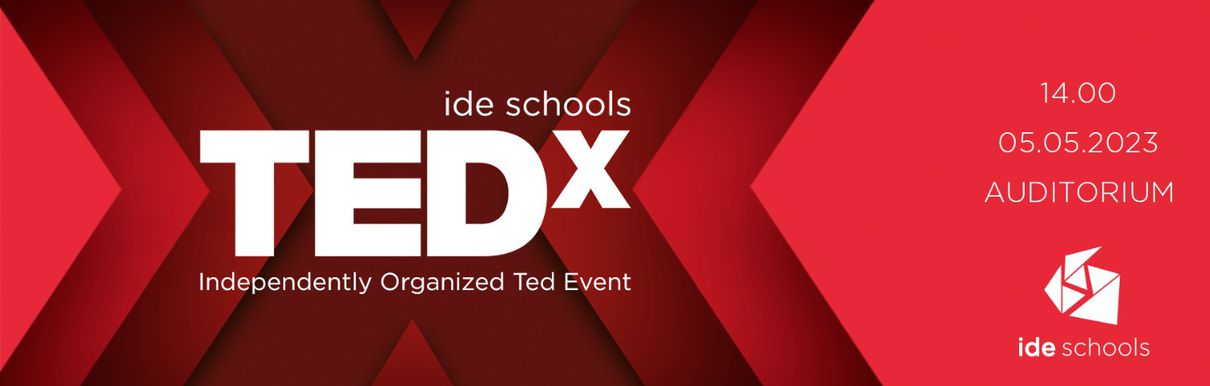 TEDX ide schools Independently Organized Ted Event Gerçekleşti!
