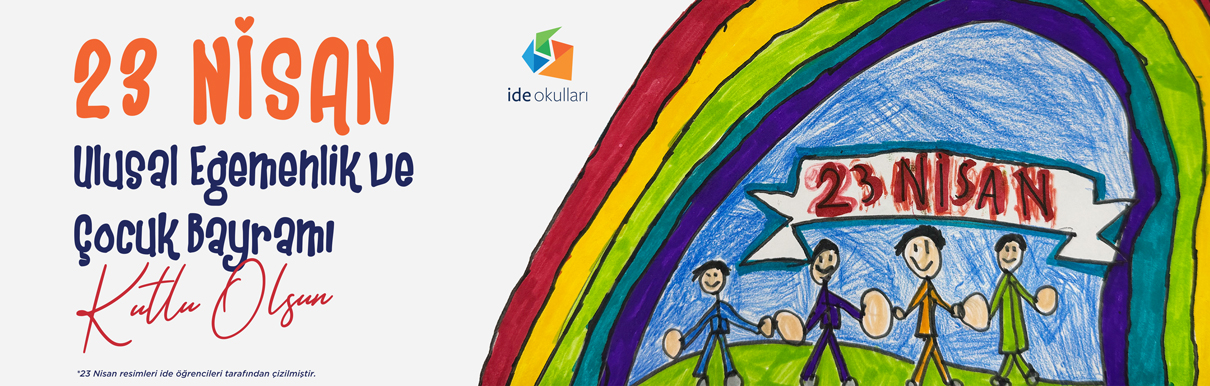 ide’de 23 Nisan Ulusal Egemenlik ve Çocuk Bayramı Coşkusu