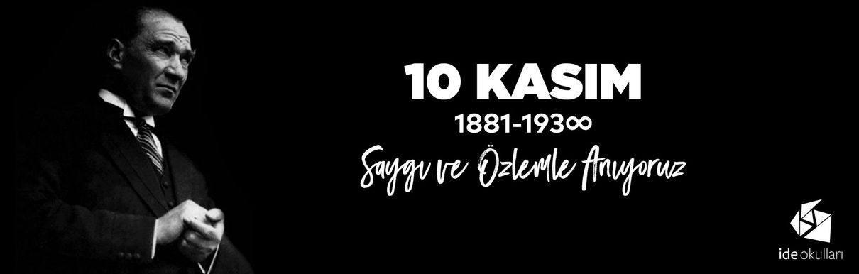 Atatürk’ün İzinde Bir Hafta: ide okulları’nda 10 Kasım ve Cumhuriyet Değerleri