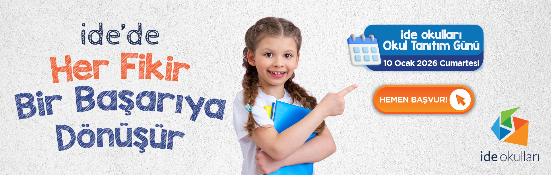 ide okulları Okul Tanıtım Günü