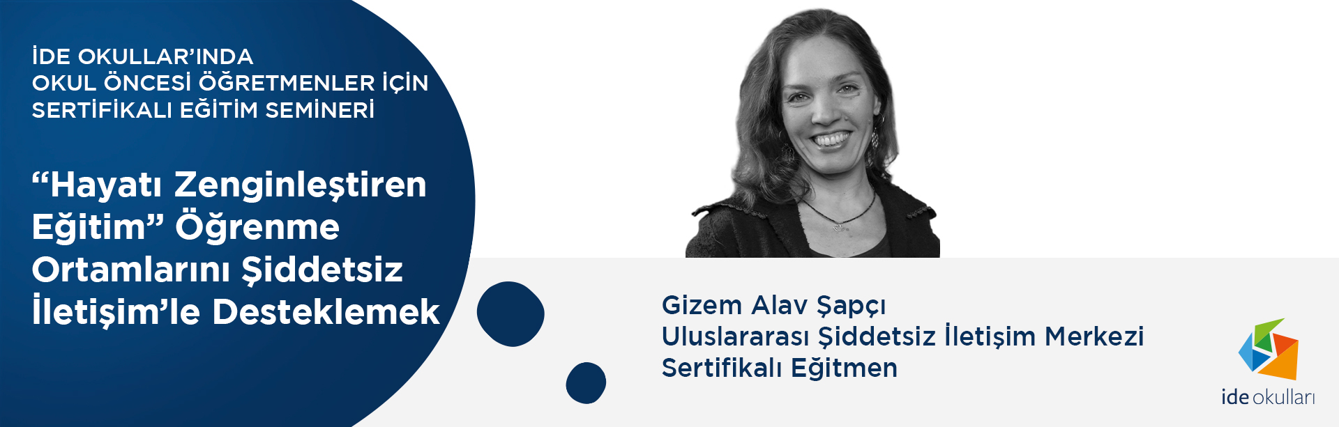 ide okulları’nda Okul Öncesi Öğretmenler İçin Sertifikalı Eğitim Semineri