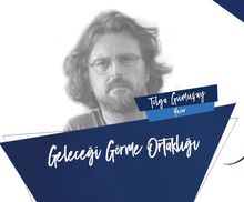 Tolga Gümüşay’la Geleceği Görme Ortaklığı Kitabı Üzerine Söyleşi