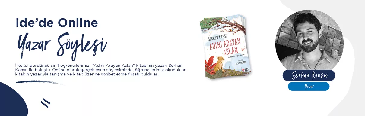 "Adını Arayan Aslan" Kitabının yazarı ile çevrim içi söyleşide buluştular!