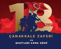 18 MART  Çanakkale Zaferi ve Şehit Anma Günü