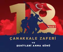 18 MART  Çanakkale Zaferi ve Şehit Anma Günü