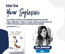 ''Can ve Badem'' Kitabının Yazarı Özge Lokmanhekim ide'liler ile Buluştu!
