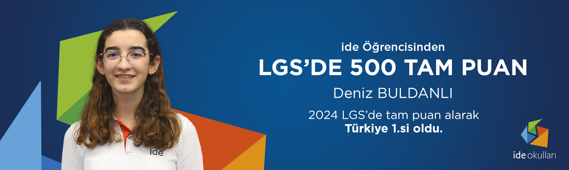 2024 LGS’de 500 tam puan ide okullarI’ndan!